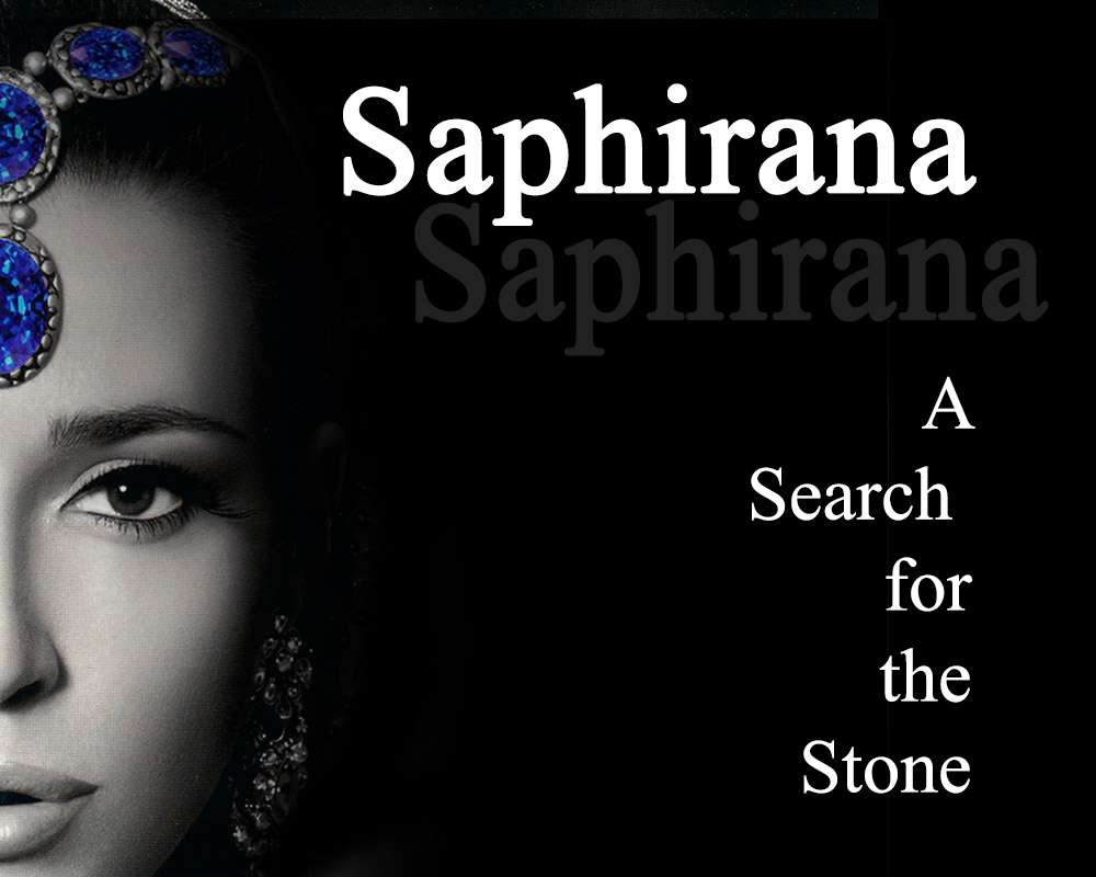 Saphirana - A Search for the Stone