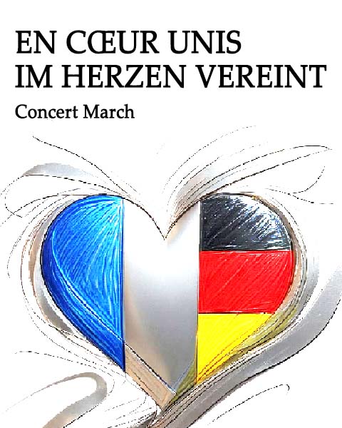Im Herzen vereint / En Coeur Unis